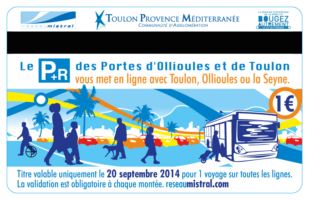 Titre de transport – Réseau Mistral Création de visuel & déclinaison sur ticket de transport Toulon